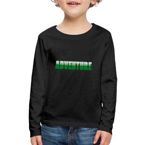 Adventure Typography Design for Apparel - Kids' Premium Long Sleeve T-Shirt