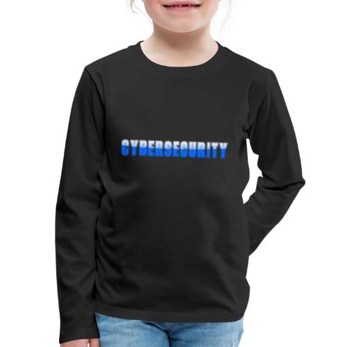 Cybersecurity Word Art Design - Kids' Premium Long Sleeve T-Shirt