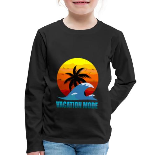 Vacation mode: Sunset Escape - Kids' Premium Long Sleeve T-Shirt