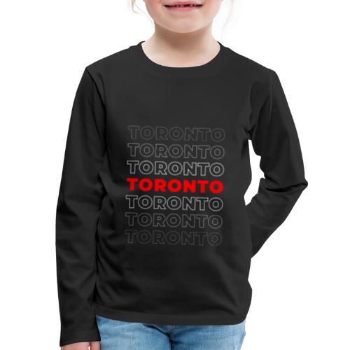 Toronto Type - Kids' Premium Long Sleeve T-Shirt