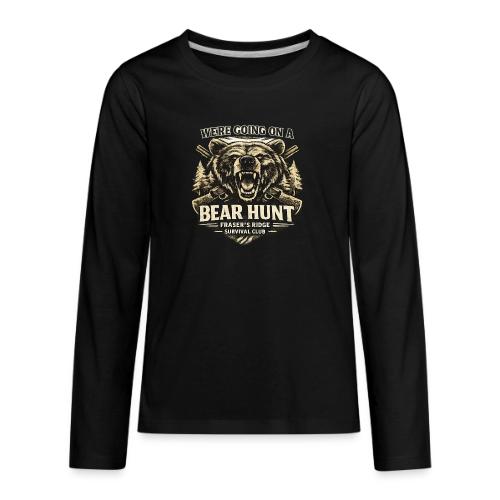 BEAR HUNT - Kids' Premium Long Sleeve T-Shirt