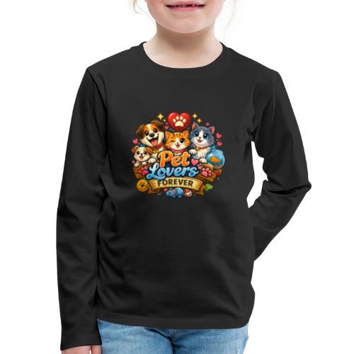 Pet Lover Forever Cute Cats & Dogs - Kids' Premium Long Sleeve T-Shirt