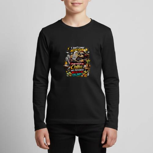 Just Here for Coffee and Paycheck - Kids' Premium Long Sleeve T-Shirt