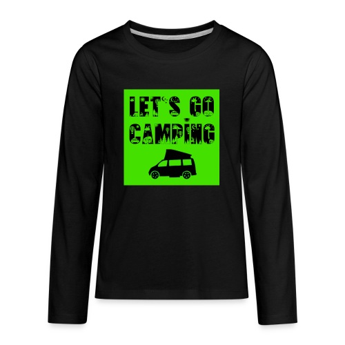 Lets Go Camping - Class B - Kids' Premium Long Sleeve T-Shirt