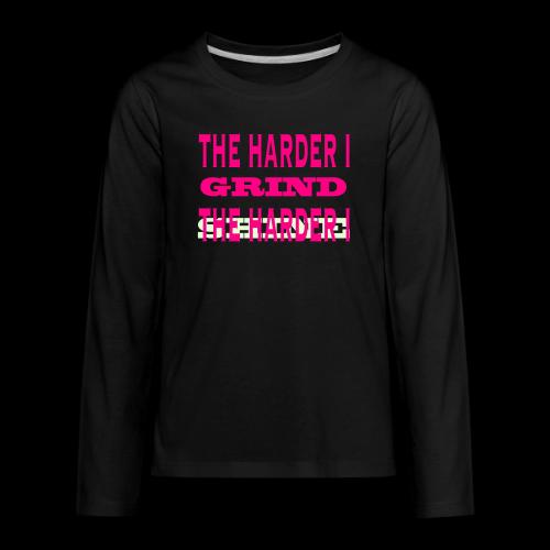 GRIND HARD - Kids' Premium Long Sleeve T-Shirt