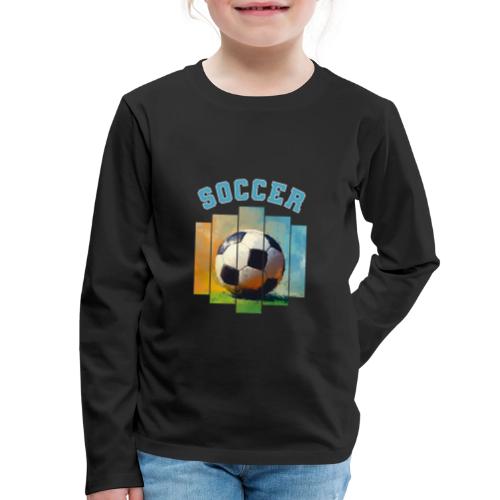 Soccer Ball Vibes - Kids' Premium Long Sleeve T-Shirt