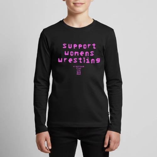 Support Womens Wrestling - Kids' Premium Long Sleeve T-Shirt