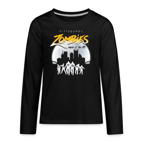 Pittsburgh Zombies - Kids' Premium Long Sleeve T-Shirt