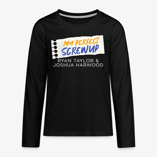 My Perfect Screwup Title Block with White Font - Kids' Premium Long Sleeve T-Shirt