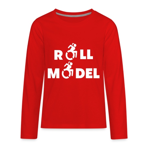 As a lady in a wheelchair i am a roll model - Kids' Premium Long Sleeve T-Shirt