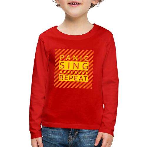 Panic — Sing — Applause — Repeat (duotone) - Kids' Premium Long Sleeve T-Shirt