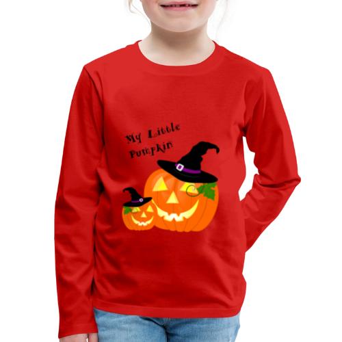 My Little Pumpkin in a Witches Hat - Kids' Premium Long Sleeve T-Shirt