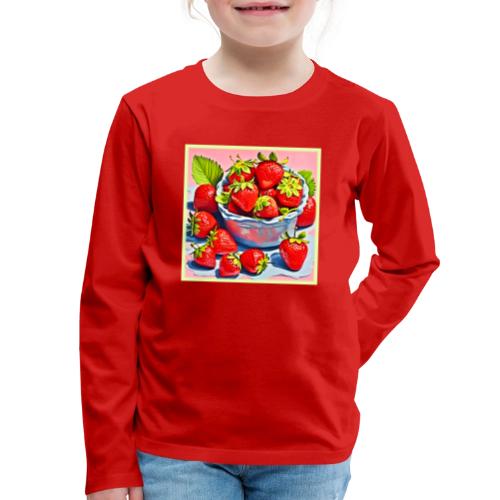 Fresh Strawberry Bowl - Kids' Premium Long Sleeve T-Shirt