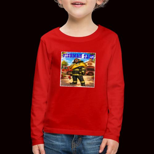 Fireman Taco - Kids' Premium Long Sleeve T-Shirt