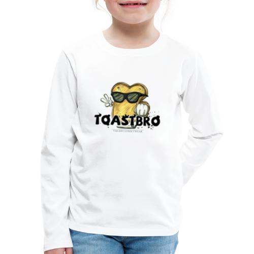 Toastbro - Kids' Premium Long Sleeve T-Shirt
