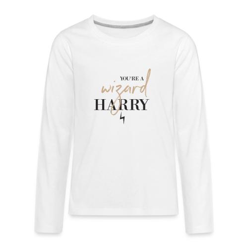 Yer A Wizard Harry - Kids' Premium Long Sleeve T-Shirt