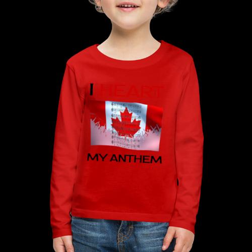 I heart my Anthem - Kids' Premium Long Sleeve T-Shirt