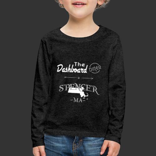 Dashboard Diner Limited Edition Spencer MA - Kids' Premium Long Sleeve T-Shirt