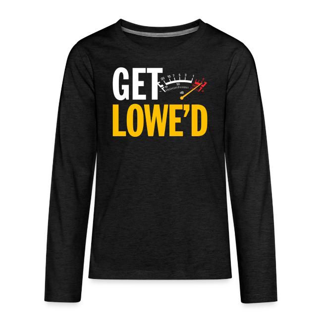 GET LOWE'D