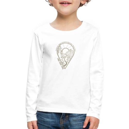 Find Your Trail Location Pin: National Trails Day - Kids' Premium Long Sleeve T-Shirt