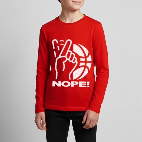 NOPE! - Kids' Premium Long Sleeve T-Shirt