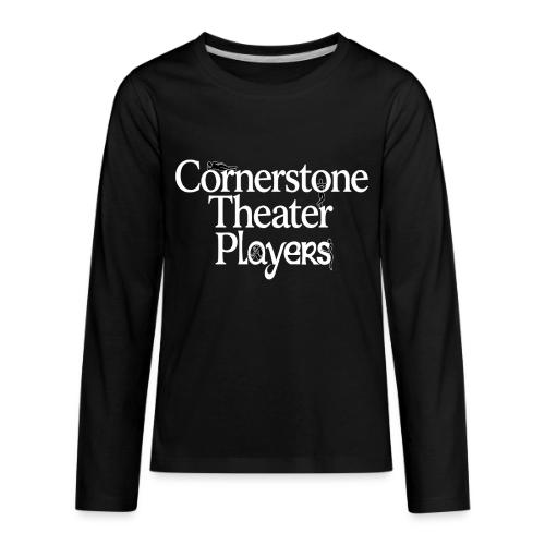 Cornerstone Theater Players (Light) - Kids' Premium Long Sleeve T-Shirt