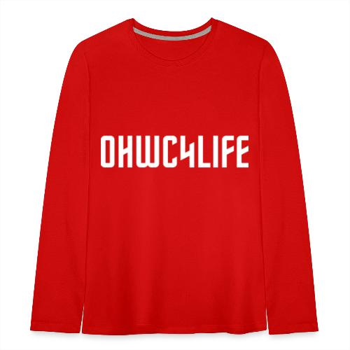OHWC4LIFE text WH-NO-BG - Kids' Premium Long Sleeve T-Shirt