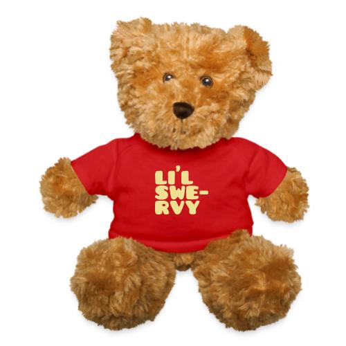 lil swervy stacked - Teddy Bear