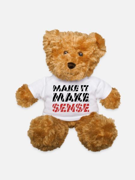 MAKE IT MAKE SENSE - Teddy Bear - white - Front