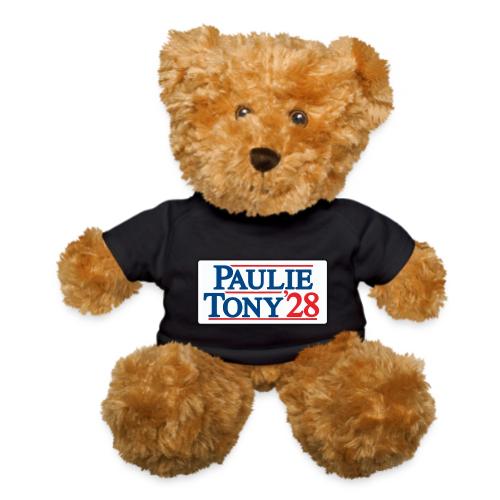 Paulie and Tony for Co-President 2028 - Teddy Bear