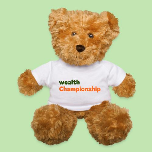 Wealth Championship - Teddy Bear