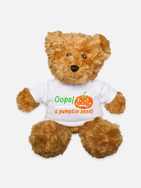 Oops I Swallowed A Pumpkin Seed Tshirt - Teddy Bear - white - Front