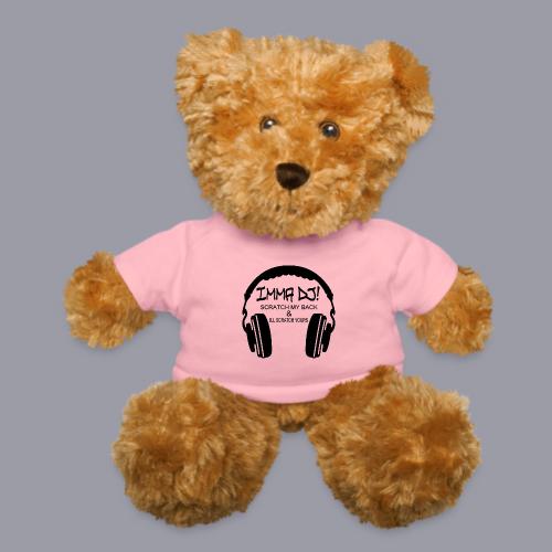 I'M A DJ! - Teddy Bear