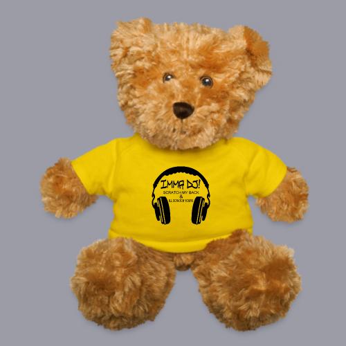 I'M A DJ! - Teddy Bear