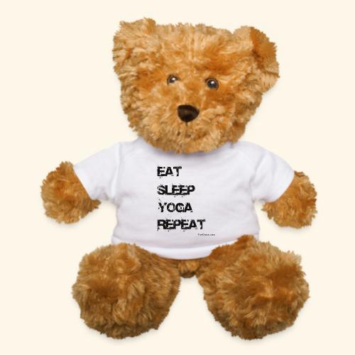 Eat Sleep Yoga Repeat TC - Teddy Bear