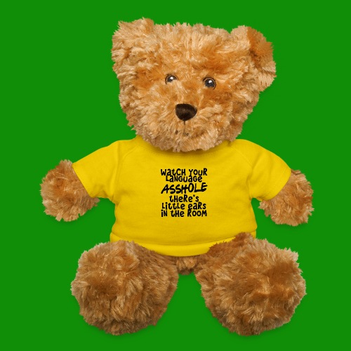 Watch Your Language - Teddy Bear