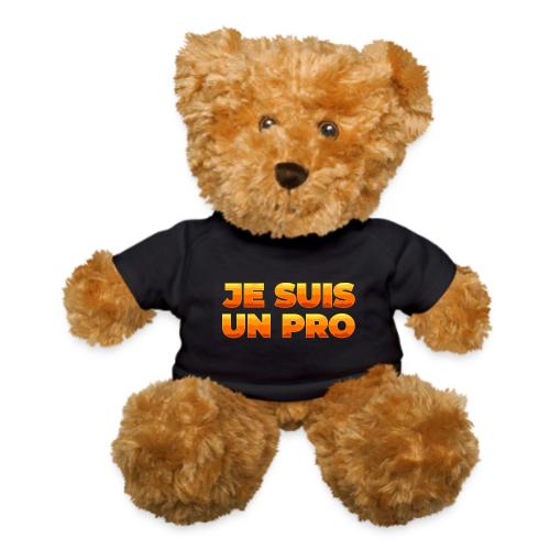 Je suis un pro - Teddy Bear