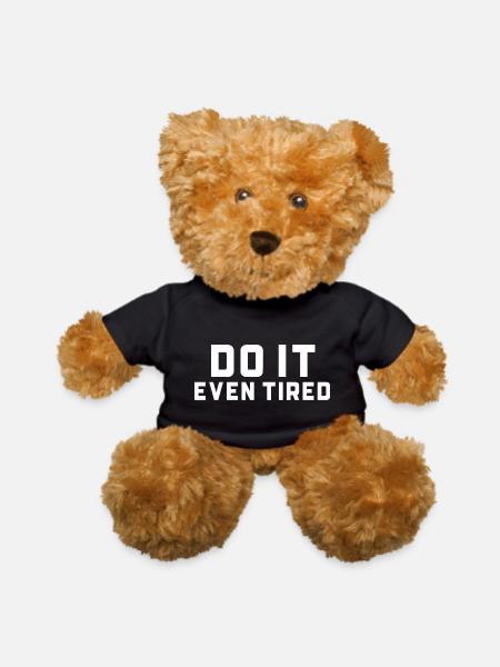 Do It Even Tired - Teddy Bear - black - Front