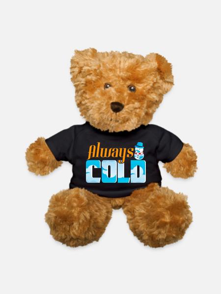 Always Cold - Teddy Bear - black - Front