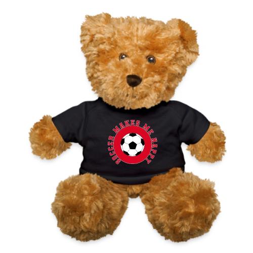Soccer Makes Me Happy – Football Joy Graphic - Teddy Bear