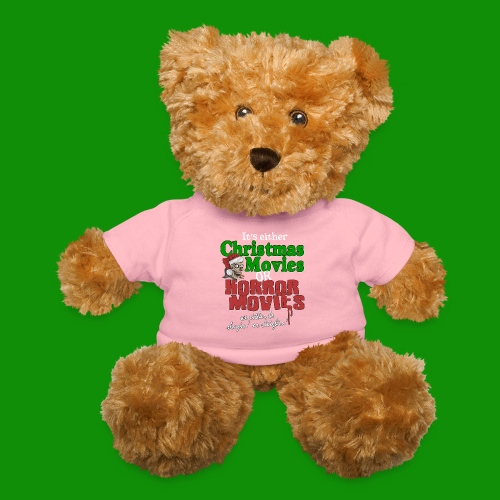 Christmas Sleighin' or Slayin' - Teddy Bear