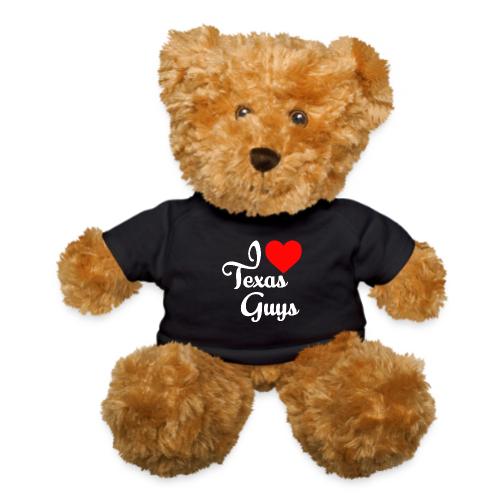 I LOVE TEXAS GUYS 0001 - Teddy Bear