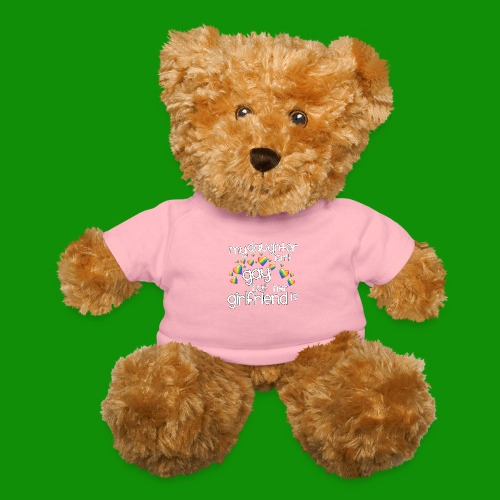 Daughters Girlfriend - Teddy Bear