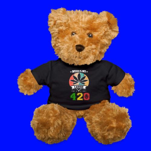 Quick Witted 420 My Cardio Herb Weed Marijuana - Teddy Bear