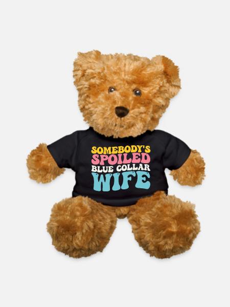 Somebody's Spoiled Blue Collar Wife - Teddy Bear - black - Front