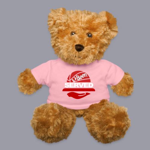 YOU BEEN SERVED - Teddy Bear