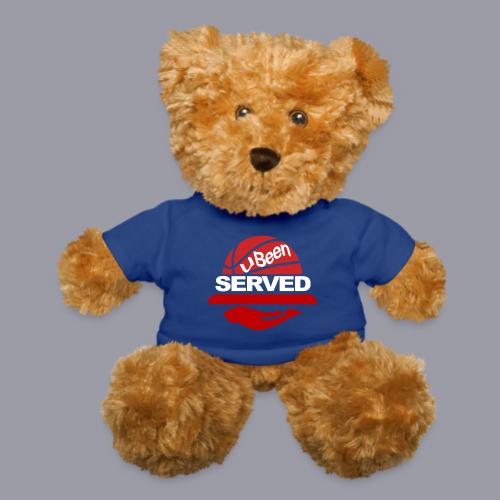 YOU BEEN SERVED - Teddy Bear