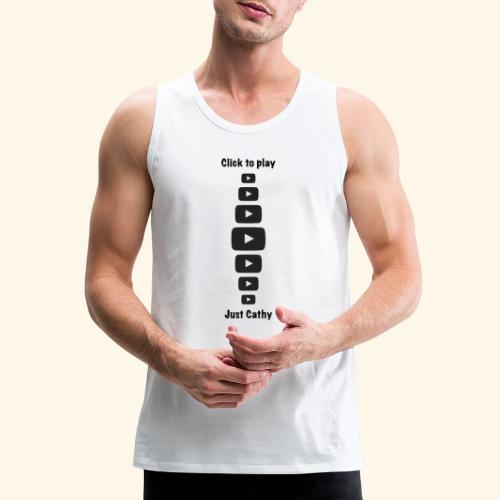 Just Cathy - Click to play - Men's Premium Tank