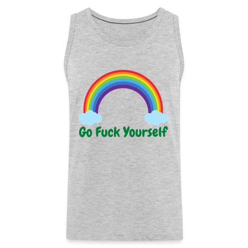 Go Fuck Yourself, Rainbow Campaign - Men's Premium Tank
