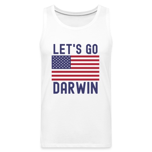 Let's Go Darwin American Flag - Men's Premium Tank